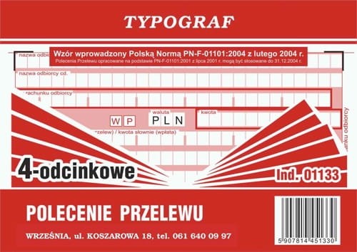 POLECENIE PRZELEWU A6 WPŁATA GOTÓWKOWA WP-4 ODCINKOWY 01133 TYPOGRAF