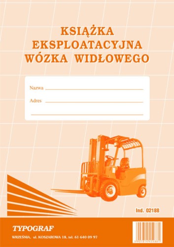 Książka eksploatacyjna wózka widłowego A4 02188 TYPOGRAF
