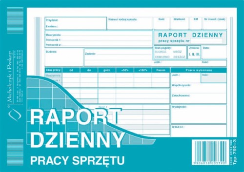 Raport dzienny pracy sprzętu A5 790-3 M&P