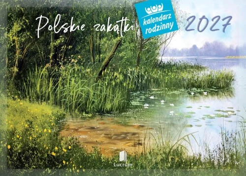 KALENDARZ RODZINNY WL06 POLSKIE ZAKĄTKI LUCRUM